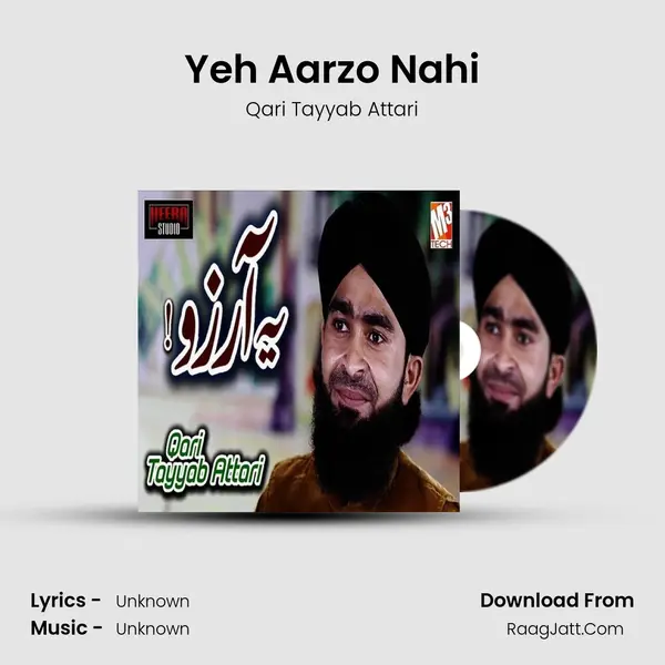 Yeh Aarzo Nahi - Single - Qari Tayyab Attari