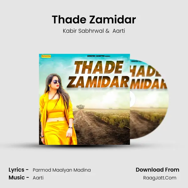 Thade Zamidar - Kabir Sabhrwal