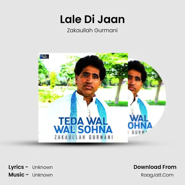 Lale Di Jaan MP3 Song by Zakaullah Gurmani Cover