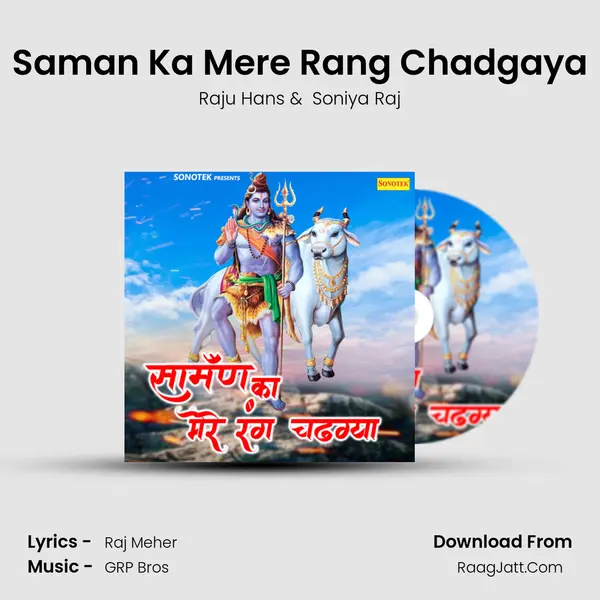 Saman Ka Mere Rang Chadgaya - Raju Hans