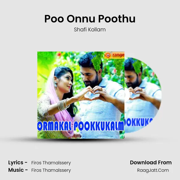 Poo Onnu Poothu MP3 Song by Shafi Kollam Cover