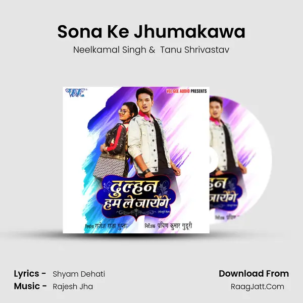Sona Ke Jhumakawa MP3 Song by Neelkamal Singh Cover