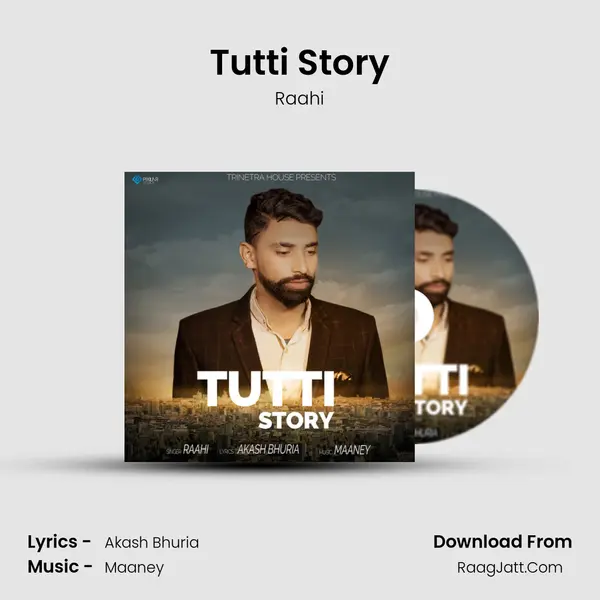 Tutti Story - Raahi