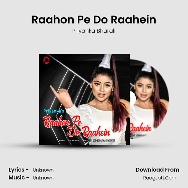 Raahon Pe Do Raahein - Single - Priyanka Bharali