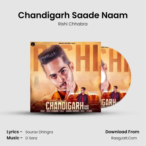 Chandigarh Saade Naam - Rishi Chhabra