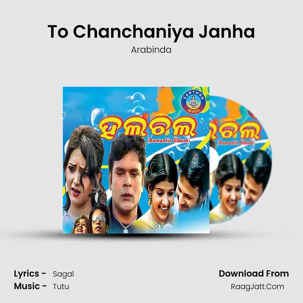 To Chanchaniya Janha MP3 Song by Arabinda Cover