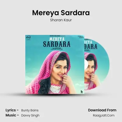 Mereya Sardara MP3 Song by Sharan Kaur Cover