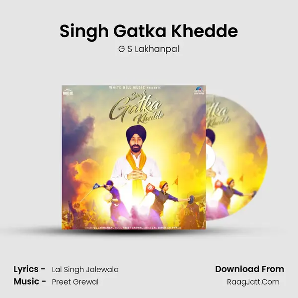 Singh Gatka Khedde MP3 Song by G S Lakhanpal Cover