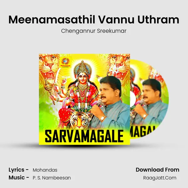 Meenamasathil Vannu Uthram MP3 Song by Chengannur Sreekumar Cover