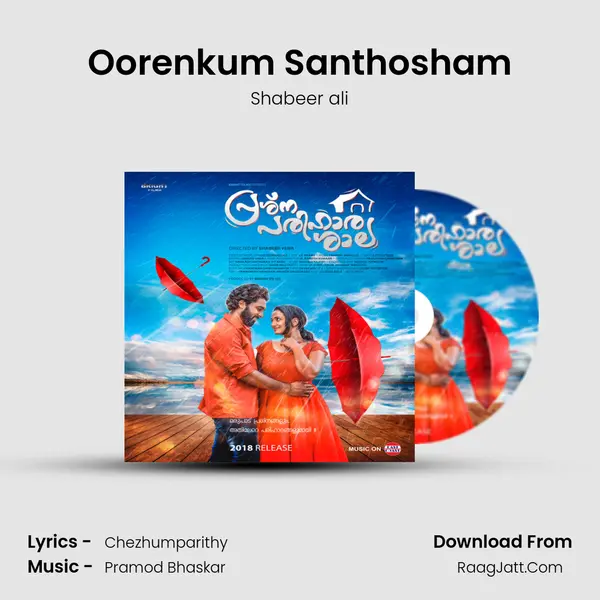 Oorenkum Santhosham MP3 Song by Shabeer ali Cover