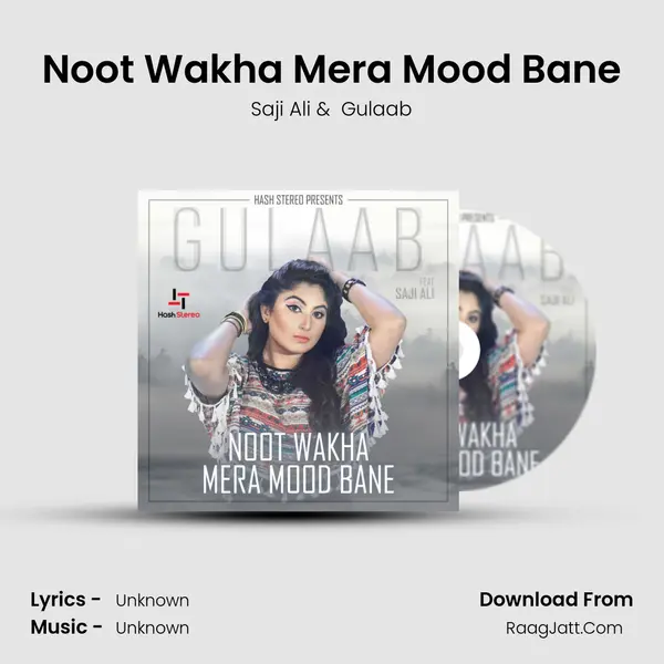 Noot Wakha Mera Mood Bane MP3 Song by Saji Ali Cover