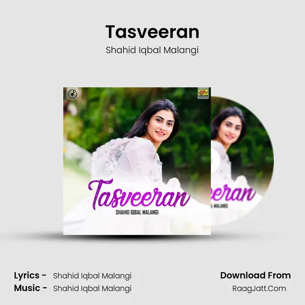 Tasveeran MP3 Song by Shahid Iqbal Malangi Cover