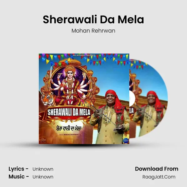 Sherawali Da Mela - Single - Mohan Rehrwan