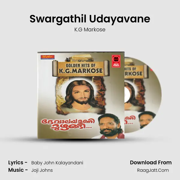 Swargathil Udayavane MP3 Song by K.G Markose Cover