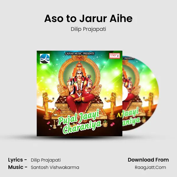 Aso to Jarur Aihe MP3 Song by Dilip Prajapati Cover