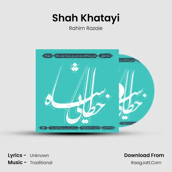 Shah Khatayi MP3 Song by Rahim Razaie Cover