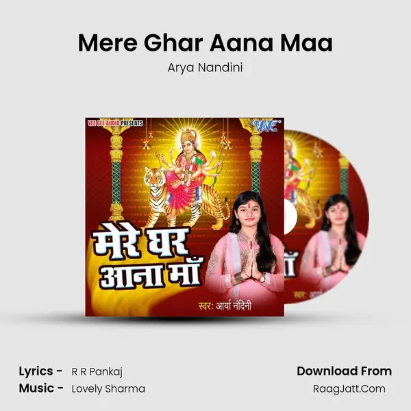Mere Ghar Aana Maa MP3 Song by Arya Nandini Cover