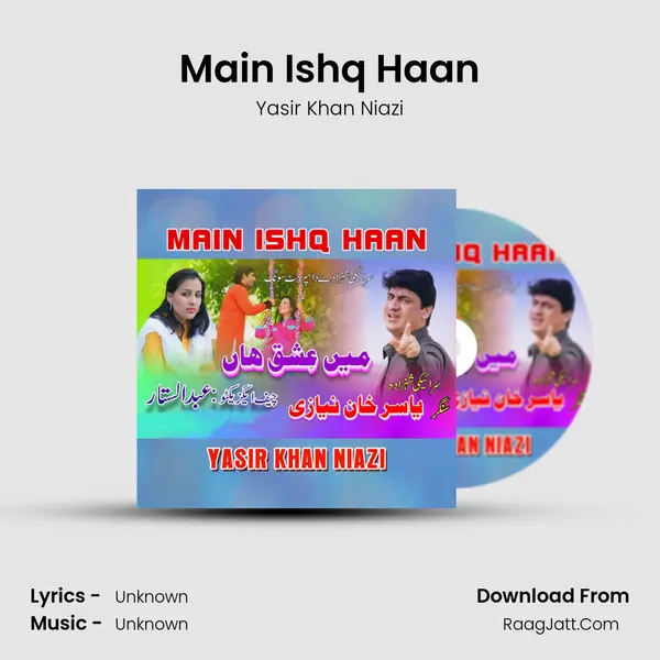 Main Ishq Haan MP3 Song by Yasir Khan Niazi Cover