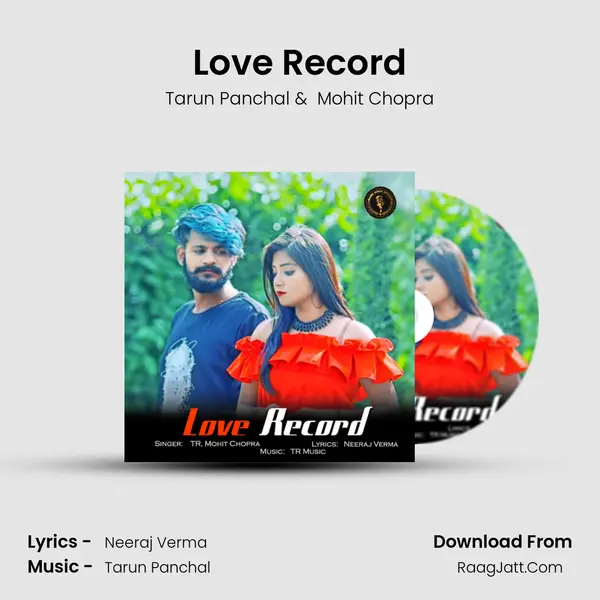 Love Record MP3 Song by Tarun Panchal Cover