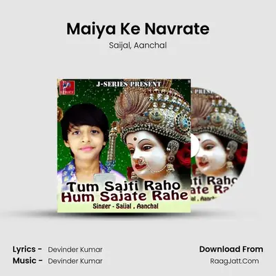 Maiya Ke Navrate MP3 Song by Saijal Cover