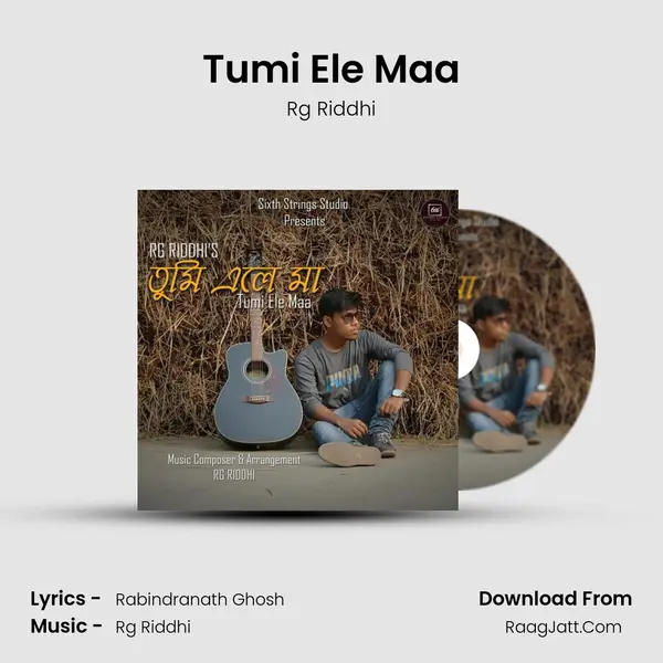 Tumi Ele Maa - Rg Riddhi