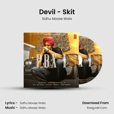 Devil - Skit MP3 Song by Sidhu Moose Wala Cover