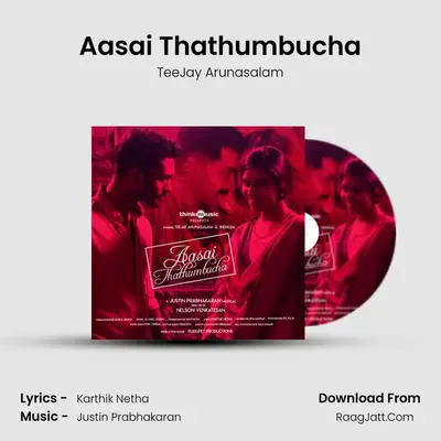 Aasai Thathumbucha MP3 Song by TeeJay Arunasalam Cover