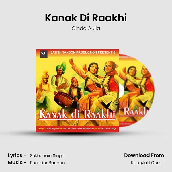 Kanak Di Raakhi mp3 song