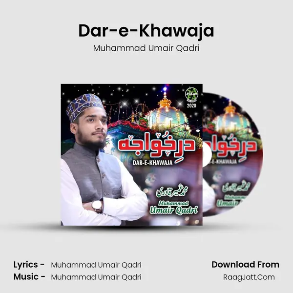 Dar-e-Khawaja - Muhammad Umair Qadri