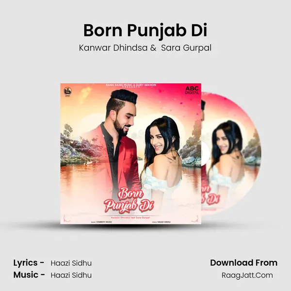 Born Punjab Di MP3 Song by Kanwar Dhindsa Cover