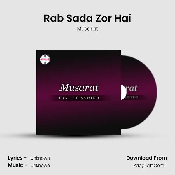 Rab Sada Zor Hai MP3 Song by Musarat Cover
