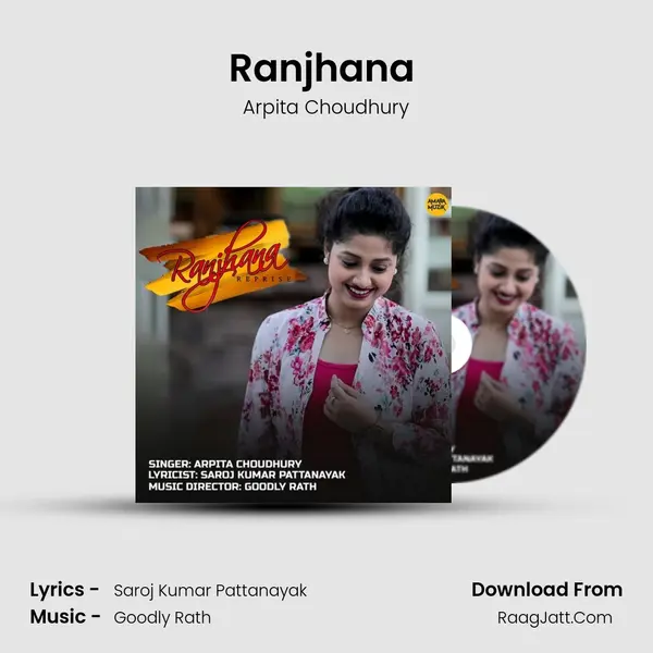 Ranjhana (Reprise Version) - Arpita Choudhury