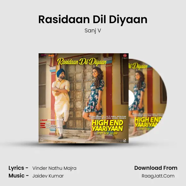 Rasidaan Dil Diyaan MP3 Song by Sanj V Cover