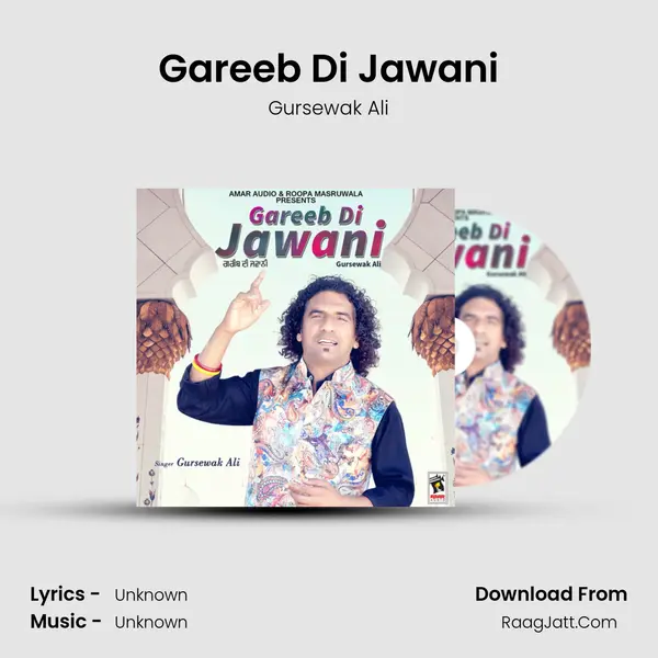 Gareeb Di Jawani MP3 Song by Gursewak Ali Cover