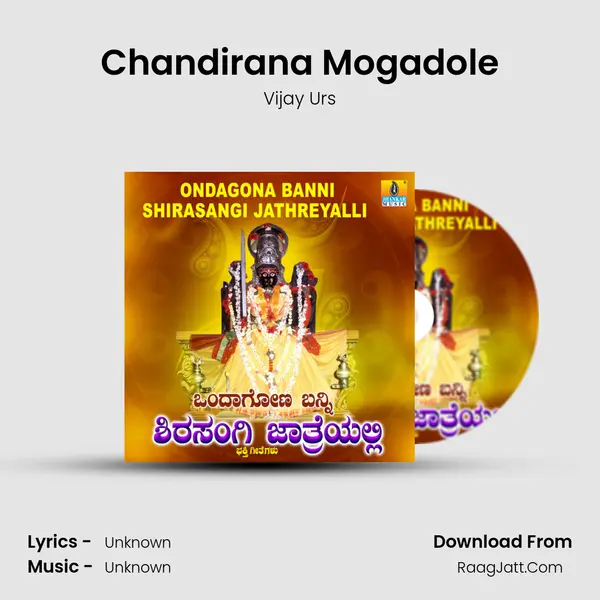Chandirana Mogadole MP3 Song by Vijay Urs Cover