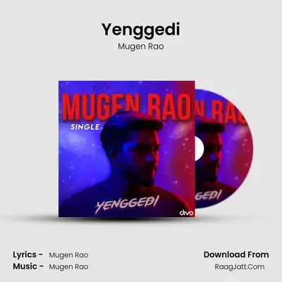 Yenggedi MP3 Song by Mugen Rao Cover