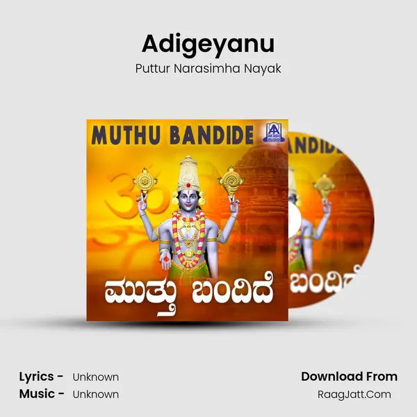 Adigeyanu MP3 Song by Puttur Narasimha Nayak Cover