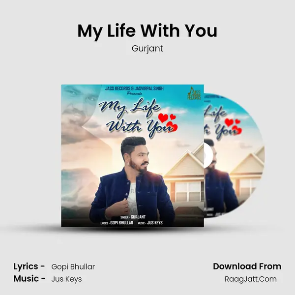 My Life With You MP3 Song by Gurjant Cover