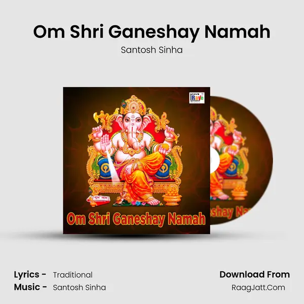 Om Shri Ganeshay Namah MP3 Song by Santosh Sinha Cover