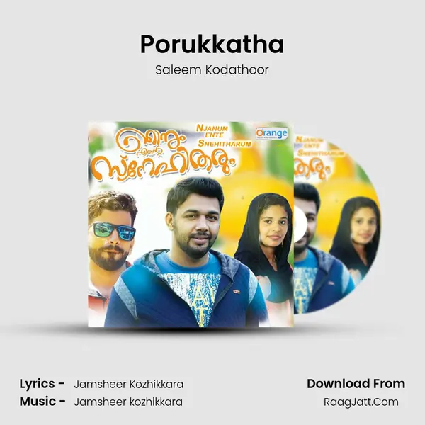 Porukkatha MP3 Song by Saleem Kodathoor Cover
