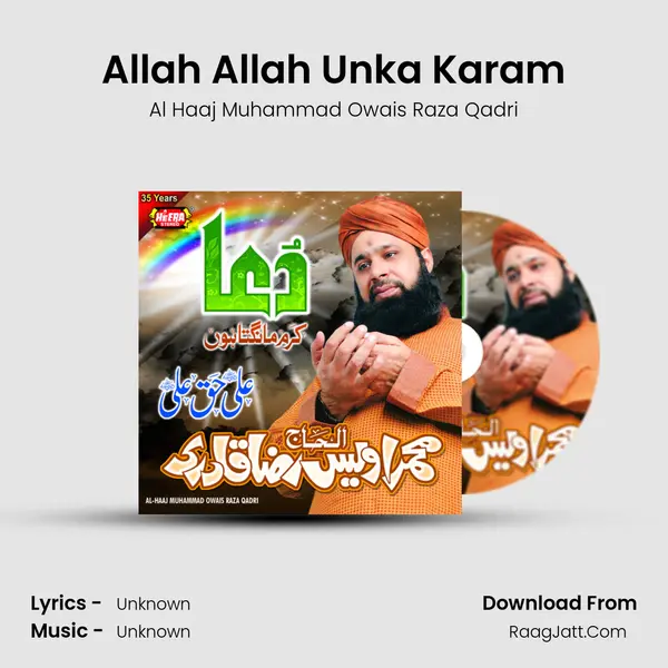 Allah Allah Unka Karam MP3 Song by Al Haaj Muhammad Owais Raza Qadri Cover