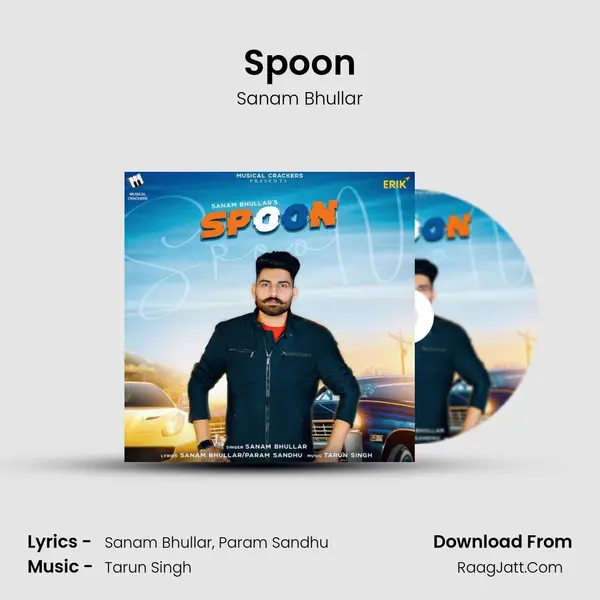 Spoon - Sanam Bhullar