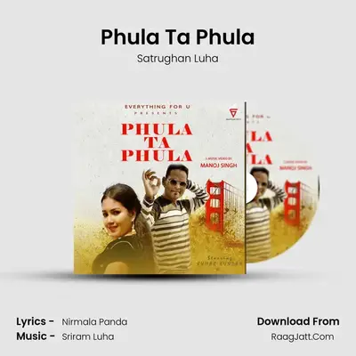 Phula Ta Phula - Satrughan Luha