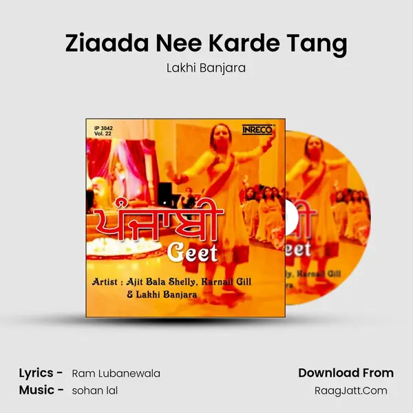 Ziaada Nee Karde Tang mp3 song