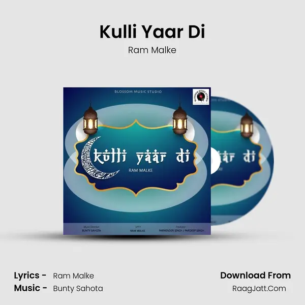 Kulli Yaar Di - Ram Malke