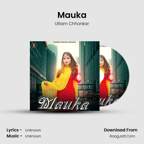 Mauka - Uttam Chhonkar