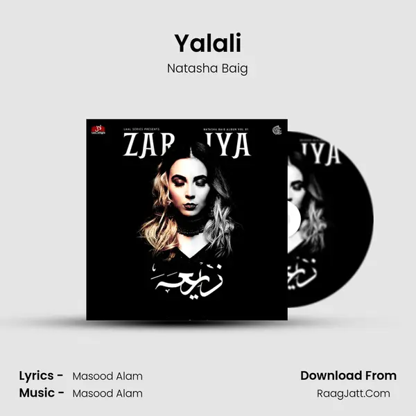 Yalali MP3 Song by Natasha Baig Cover