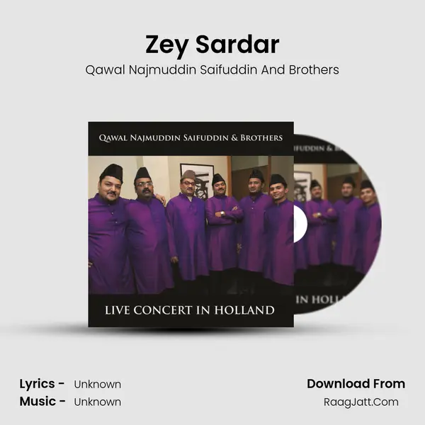 Zey Sardar MP3 Song by Qawal Najmuddin Saifuddin And Brothers Cover