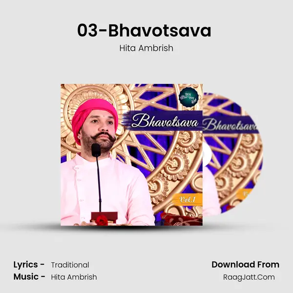 03-Bhavotsava (Vol.1) MP3 Song by Hita Ambrish Cover