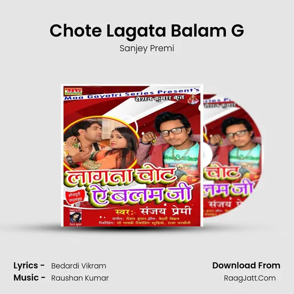 Chote Lagata Balam G mp3 song